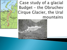 Case study of a glacial Budget – the Obruchev Cirque