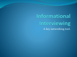 Informational Interviewing - Indiana University Maurer