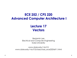 ECE 252 / CPS 220 Advanced Computer Architecture I Lecture