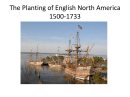 The Planting of English North America 1500-1733