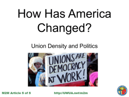 Unions and Democracy - Utility Workers Union of America