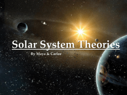Solar System Theories