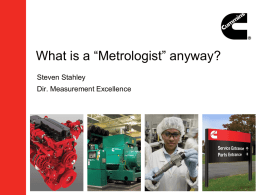 What is a “Metrologist” anyway?