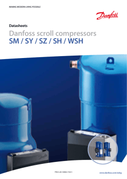 Datasheets Danfoss scroll compressors SM / SY / SZ / SH / WSH