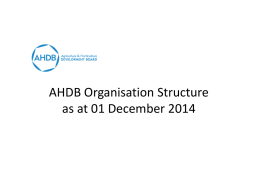 AHDB Organisation Structure as at 01 December 2014