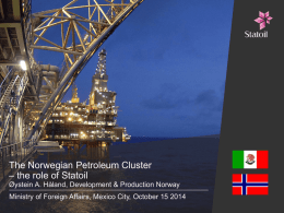 The Norwegian Petroleum Cluster – the role of Statoil
