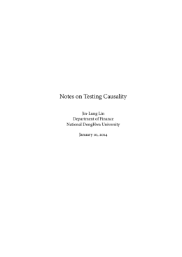 Notes on Testing Causality - High-Dimensional Non