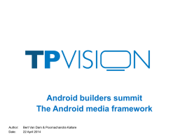 The Android media framework