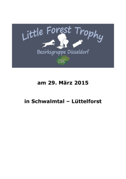 - Little Forest Trophy