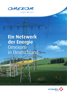 Ein Netzwerk der Energie Omexom in Deutschland