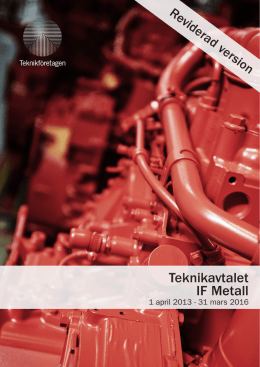 Teknikavtalet IF Metall 2013-2016