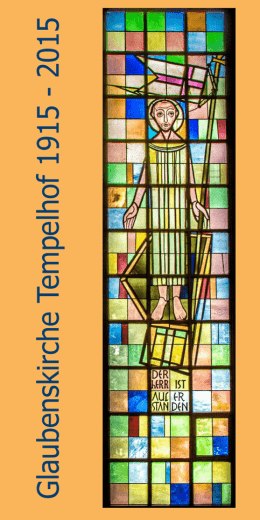 Glaubenskirche Tempelhof 1915 - 2015 - Evangelische