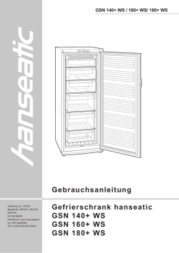 Gebrauchsanleitung Gefrierschrank hanseatic GSN 140+ WS GSN