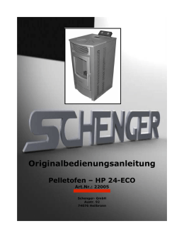 Originalbedienungsanleitung Pelletofen – HP 24 - Schenger GmbH