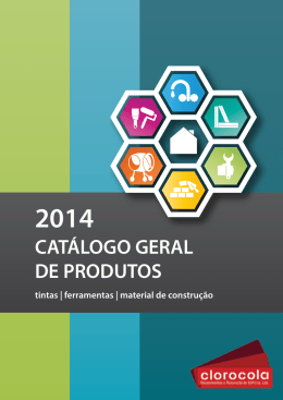 Catálogo Geral de Produtos - CLOROCOLA / Revestimentos e