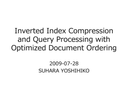 Inverted Index Compression and Query Processing with Optimized