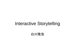 Interactive Storytelling