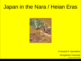 Japan: Nara and Heian - Howard Spendelow` s Homepage