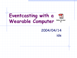 Eventcasting with a Wearable Computer