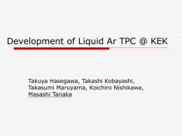R & D of LAr TPC @ KEK