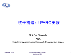 J-PARC Japan Proton Accelerator Research Complex