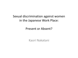 Sexual discrimination against women in the Japanese Work Place