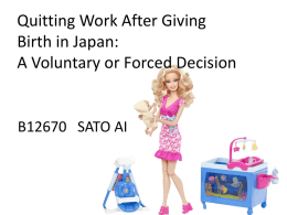 Quitting Work After Giving Birth in Japan