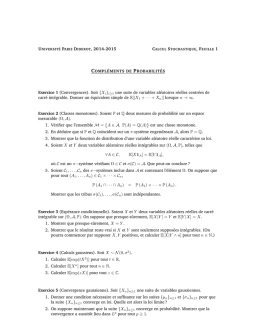 COMPLÉMENTS DE PROBABILITÉS Exercice 1 (Convergences