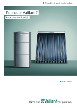 Pourquoi Vaillant? - Pro Tech Chauffage