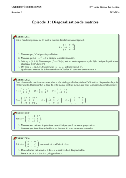 ´Episode II : Diagonalisation de matrices