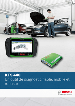 KTS 440 Un outil de diagnostic fiable, mobile et robuste