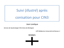 Suivi (illustré) après conisation pour CIN3
