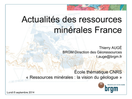 Actualités des ressources minérales en France