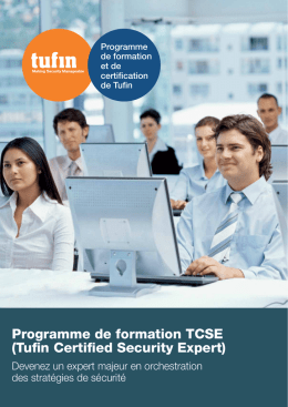 Programme de formation TCSE (Tufin Certified Security Expert)