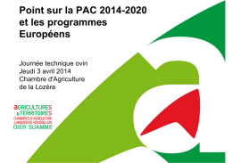 Point sur la PAC 2014-2020 et les programmes Européens