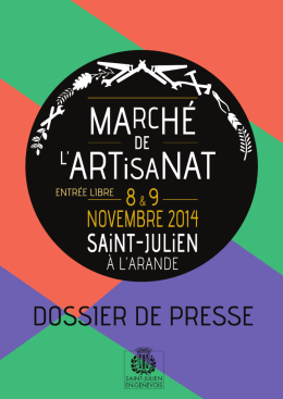 20 octobre 2014, dossier de presse - St-Julien-en