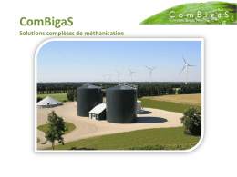 ComBigaS Solutions complètes de méthanisation