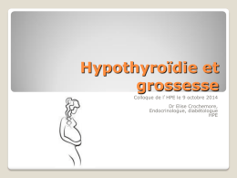 Hypothyroïdie et grossesse