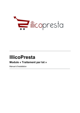 IllicoPresta Module « Traitement par lot