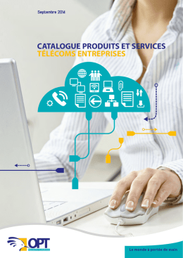 Catalogue Produits et Services Télécoms Entreprises