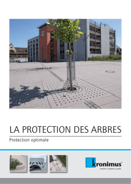 LA PROTECTION DES ARBRES