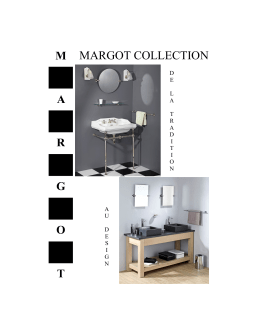 margot collection - MARGOT Maitres Robinetiers de France SAS