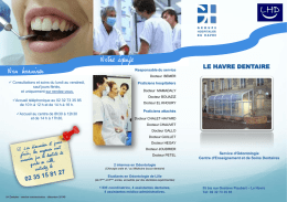 Notre équipe Nos horaires - Groupe Hospitalier du Havre