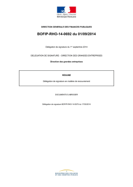 BOFIP-RHO-14-0692 du 01/09/2014 : Délégation de signature