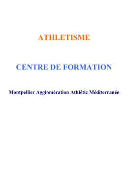Centre de formation 2014 - Montpellier Athlétic Méditerranée
