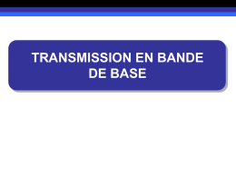 PPT - Transmission en bande de base