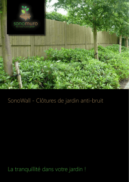 La tranquillité dans votre jardin ! SonoWall