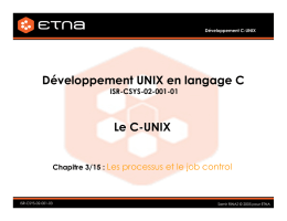 Développement UNIX en langage C Le C-UNIX