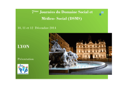 7ème Journées du Domaine Social et Médico- Social (DSMS)