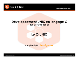 Développement UNIX en langage C Le C-UNIX